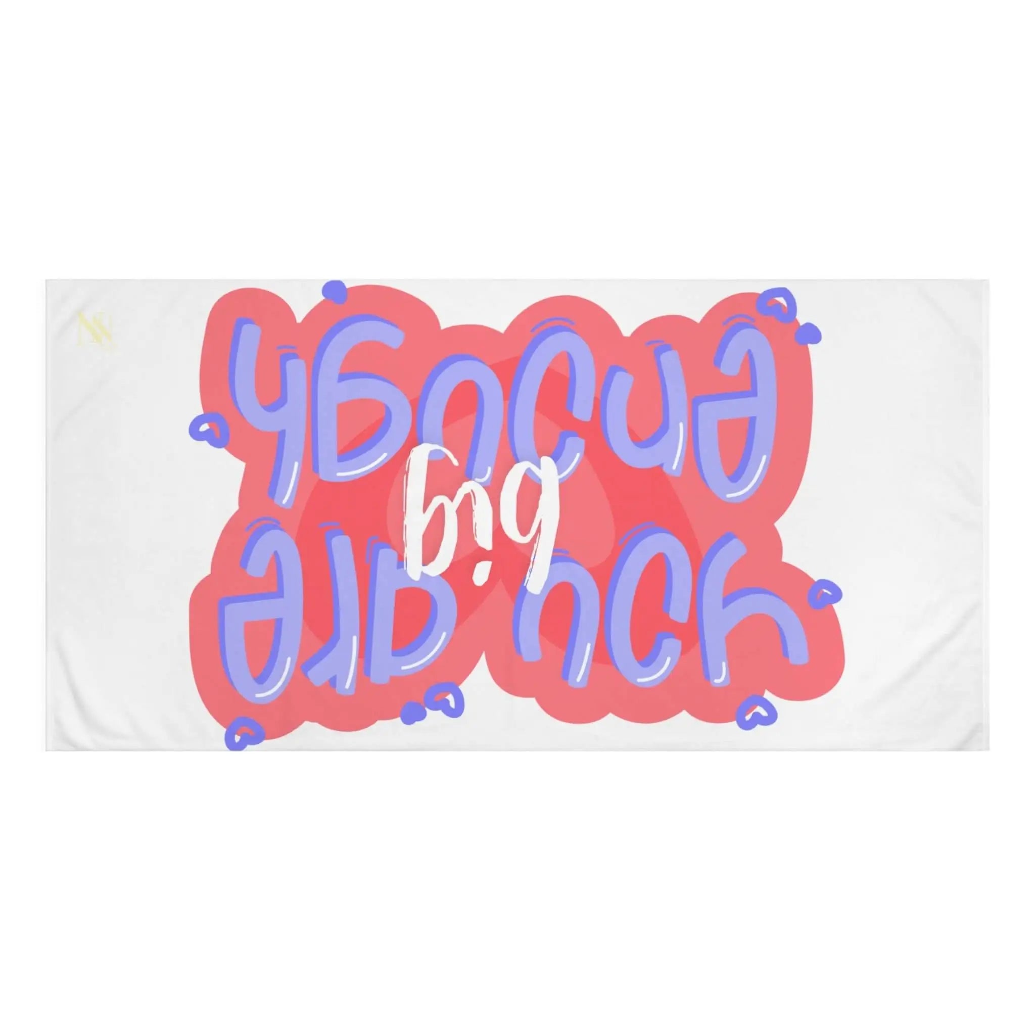 You Are Enough | Mix & Match Naughty XL Fun-Flirty Lovers’ Towels