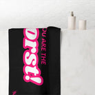 You Are the Worst! | Mix & Match Naughty XL Fun-Flirty Lovers’ Towels