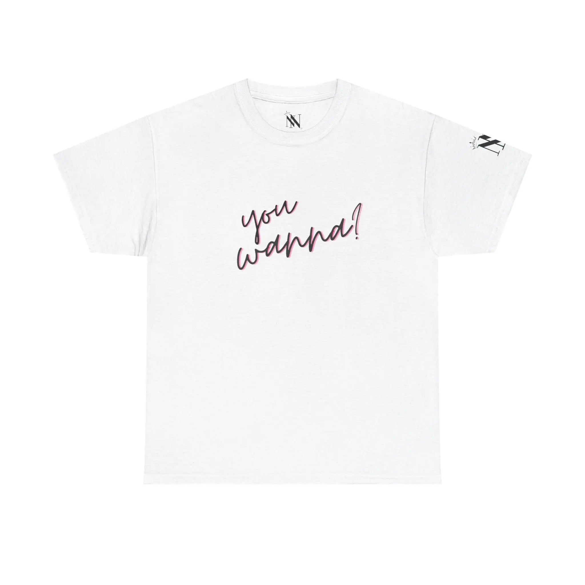 You Wanna? | Mix & Match 100% Cotton Unisex Fun-Flirty Lovers’ Tees