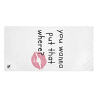 You Wanna Put That Where? | Mix & Match Naughty XL Fun-Flirty Lovers’ Towels