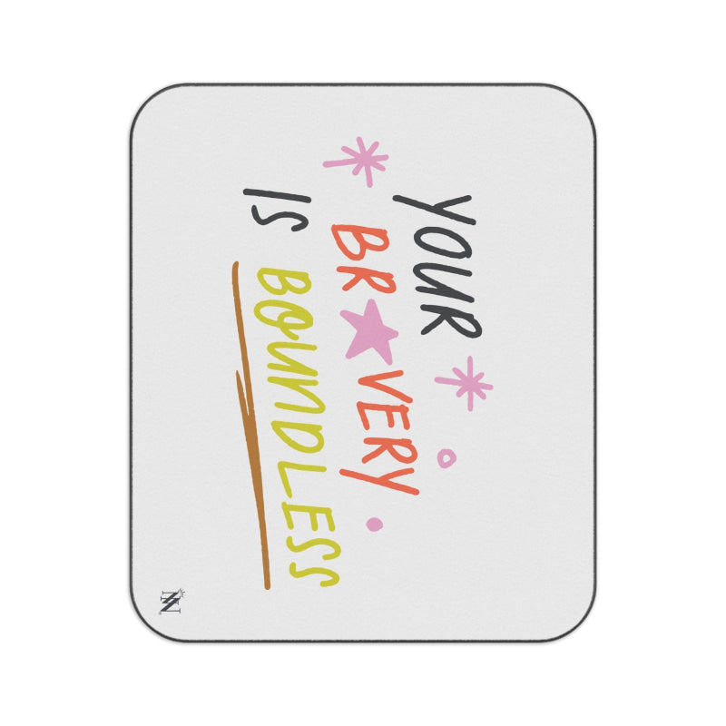 Your Bravery is Boundless | Mix Match Fun-Flirty Lovers’ Water-Resistant Blankets